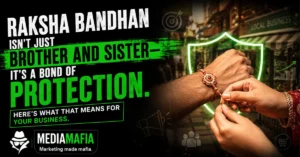 Raksha Bandhan Isn’t Just Brother and Sister — It’s a Bond of Protection. Here’s What That Means for Your Business.